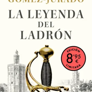 La leyenda del ladrón (edición limitada · Verano) Juan Gómez-Jurado 2026
