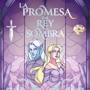 La promesa del rey sombra Sylvia Mercedes 2026
