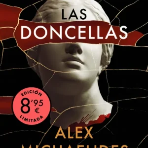Las Doncellas (edición limitada · Verano) Alex Michaelides 2026