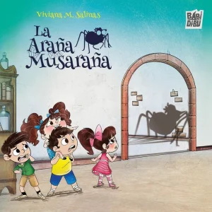 La araña musaraña Salinas Avendaño, Viviana 2026