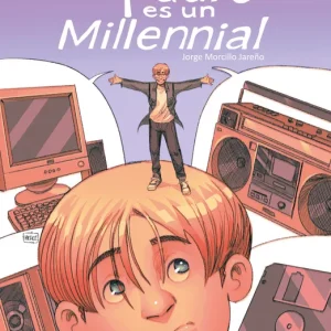 Mi padre es un Millennial Jorge Morcillo Jareño 2026