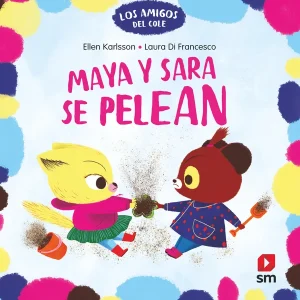 Maya y Sara se pelean Karlsson, Ellen 2025