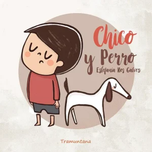 Chico y Perro Estefanía Ros Gálvez 2026