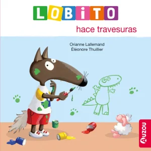 Lobito hace travesuras Lallemand, Orianne 2025