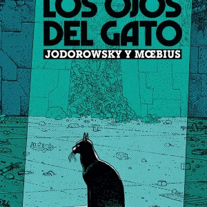 LOS OJOS DEL GATO (NUEVA EDICIÓN) Moebius 2025