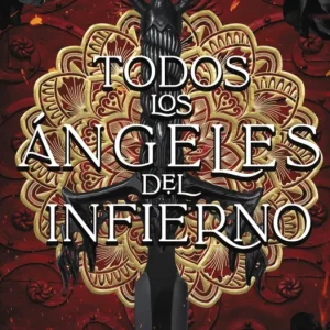 Todos los ángeles del Infierno Miriam Mosquera 2026