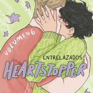 Heartstopper 6. Entrelazados Alice Oseman 2026