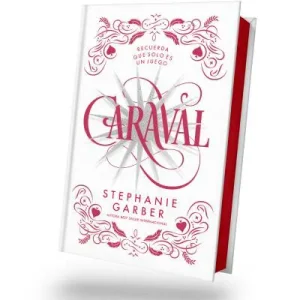 Caraval Garber, Stephanie 2024