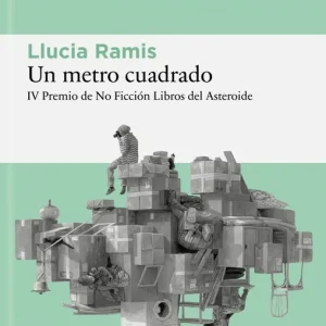 Un metro cuadrado Llucia Ramis 2026