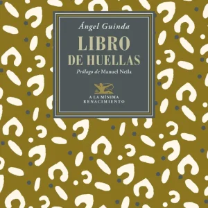 Libro de huellas Ángel Guinda 2026