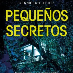 Pequeños secretos Hillier, Jennifer 2026