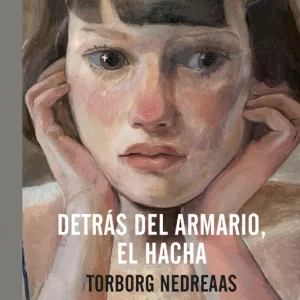 Detras del armario el hacha Nedreaas, Torborg 2026