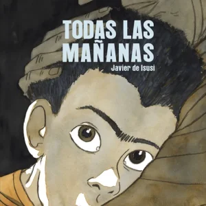 Todas las mañanas de Isusi, Javier 2024