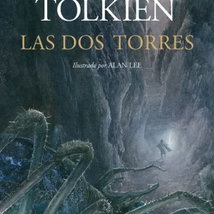 Las Dos Torres. Ilustrado por Alan Lee (NE revisada) Tolkien, J. R. R. 2025