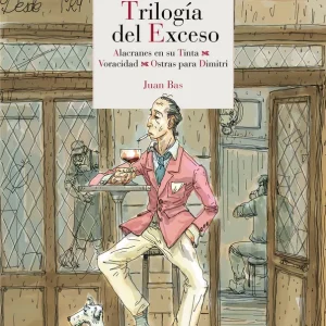 Trilogía del exceso JUAN BAS 2026