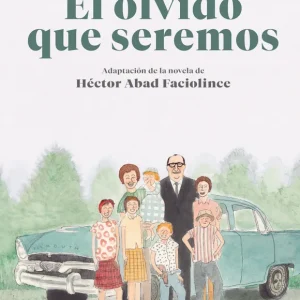 El olvido que seremos (novela gráfica) Alba, Tyto 2021
