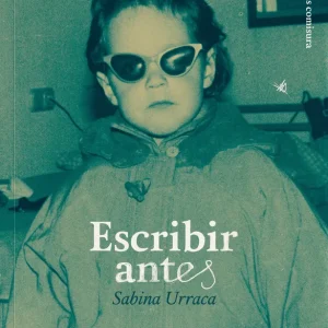 Escribir antes Urraca, Sabina 2025