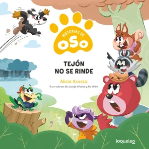 Historias de Oso 5. Tejón no se rinde ACOSTA, ALICIA 2025