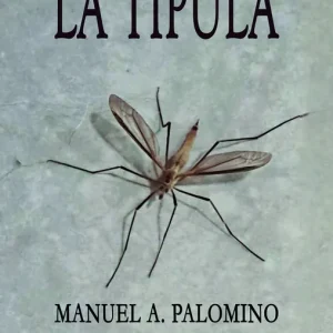 LA TÍPULA Palomino, Manuel A. 2026