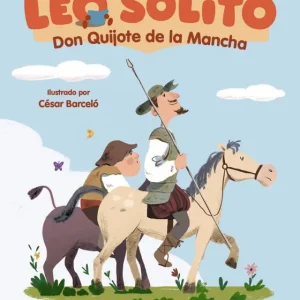 Leo solito Don Quijote de la Mancha Vila, Laura 2025
