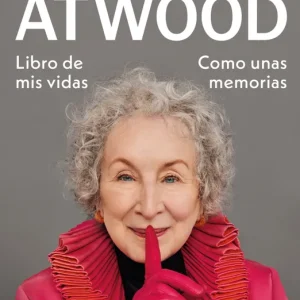 Libro de mis vidas Atwood, Margaret 2025