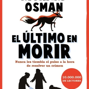 El último en morir Osman, Richard 2025