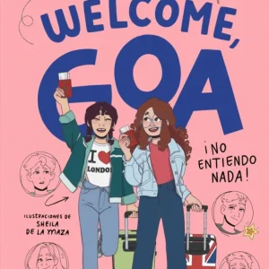 WELCOME GOA. NO ENTIENDO NADA MIRIAM TIRADO 2025