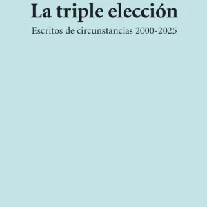 La triple elección 2026