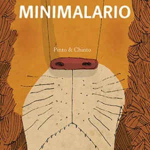Minimalario Pintor Noguerol, David;López Gómez, Carlos;Pinto & Chinto 2011