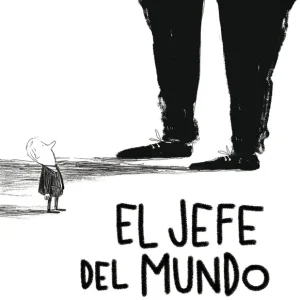El jefe del mundo Merino, René 2025