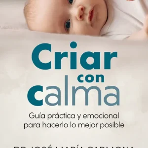 Criar con calma Dr. José María Carmona 2026