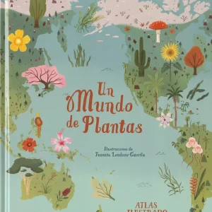 Un mundo de plantas Leach, Michael 2024