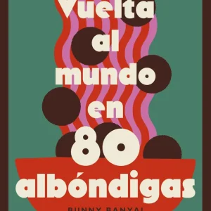 Vuelta al mundo en 80 albóndigas Bunny Banyai 2026