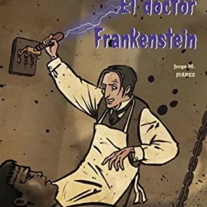 Doctor Frankestein, El Martínez Juárez, Jorge 2012