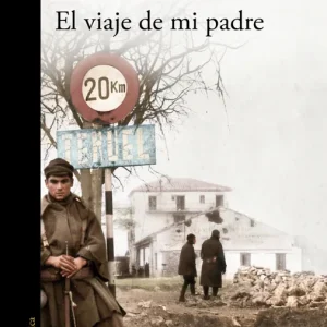 El viaje de mi padre Llamazares, Julio 2025