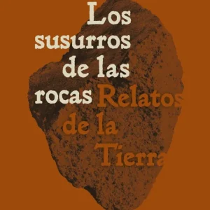 Los susurros de las rocas Anjana Khatwa 2026