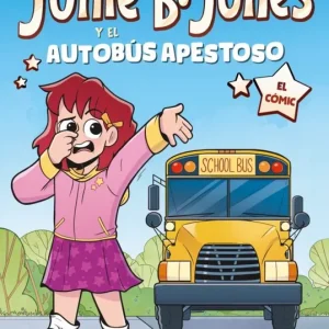 Junie B. Jones y el autobús apestoso. El cómic Park, Barbara 2026