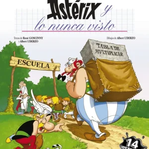 Astérix y lo nunca visto Goscinny, René 2017