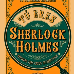 Tú Eres Sherlock Holmes Wolfrik Galland, Richard 2022