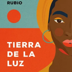 TIERRA DE LA LUZ MBOMIO RUBIO, LUCIA ASUE 2024