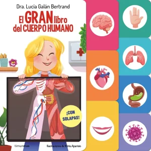 El gran libro del cuerpo humano Galán, Lucía 2024
