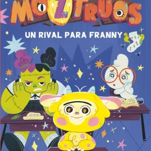 UN RIVAL PARA FRANNY (MOZTRUOS 8) MAÑAS, PEDRO/ RAMU, BLACK 2025