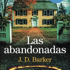 Las abandonadas J.D. Barker 2026