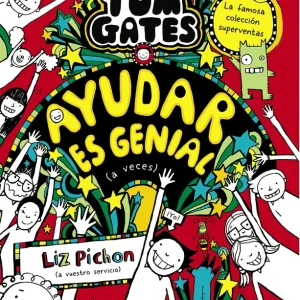 Tom Gates, 20. Ayudar es genial (a veces) Pichon, Liz 2023