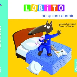 Lobito no quiere dormir Lallemand, Orianne 2023