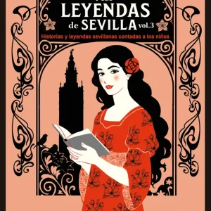Mis leyendas de Sevilla III contada a los niños López Blanco, Isa 2025