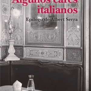 Algunos cafés italianos 2026