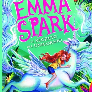 Emma Spark 3, El secreto del unicornio Abi Elphinstone 2026