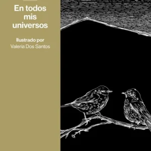 En todos mis universos Marianela dos Santos 2026