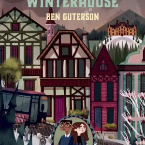 Los secretos de Winterhouse Guterson, Ben 2020